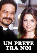 Un prete tra noi
